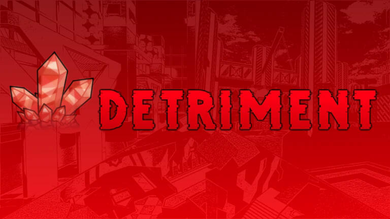 [100%] detriment category {roblox games} class {platformer story} first played {summer 2024}